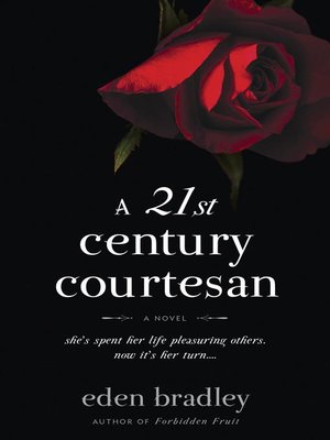 cover image of A 21st Century Courtesan